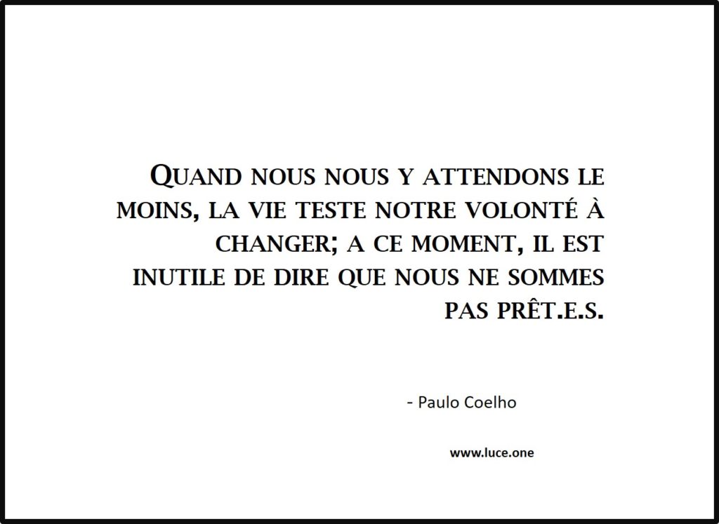 Volonté à changer - Paulo Coelho