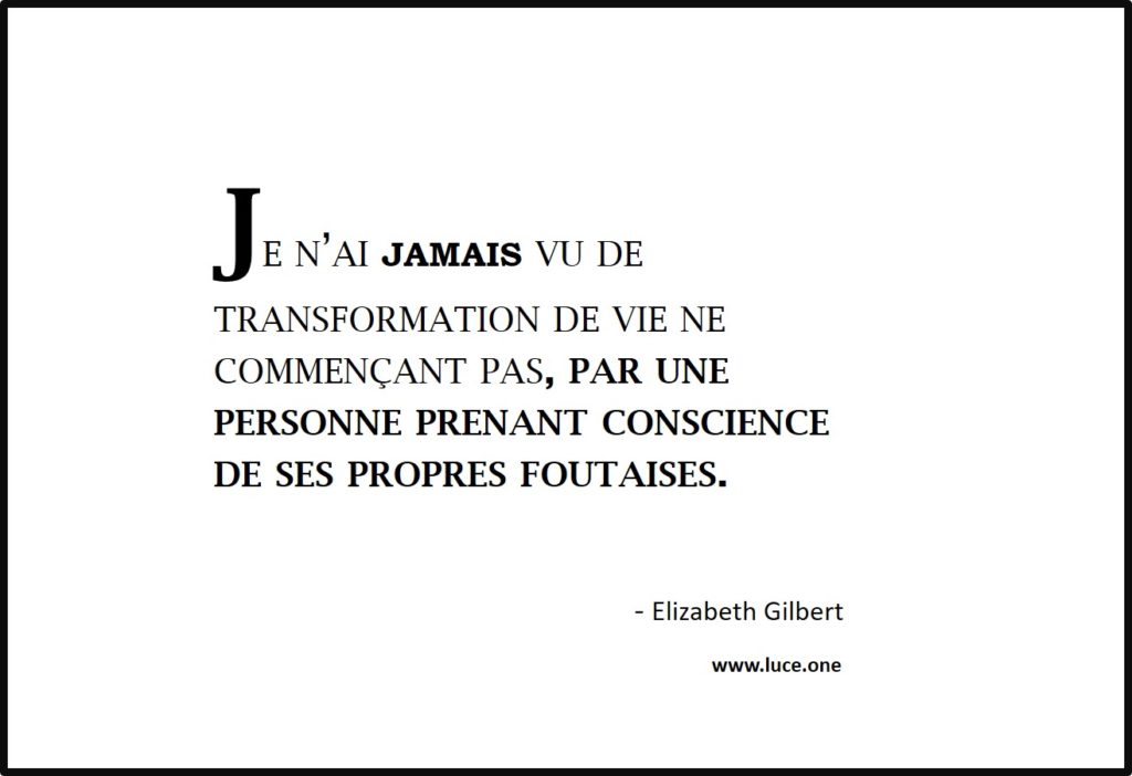 Transformation de vie - Elizabeth Glibert