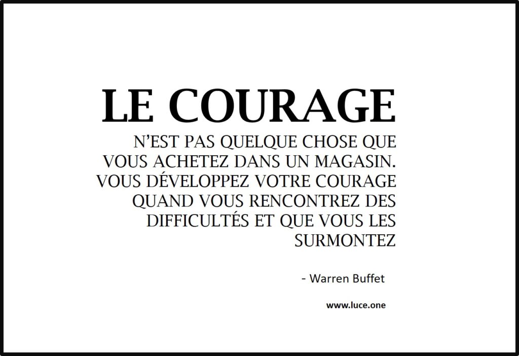 Le courage - Warren Buffet